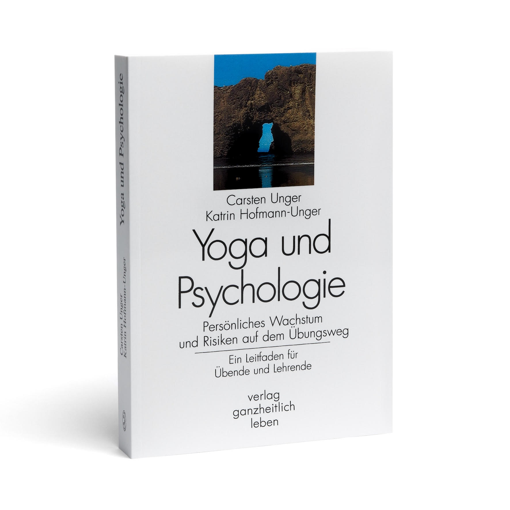 Buchcover: "Yoga und Psychologie" von Carsten Unger und Katrin Hofmann-Unger
